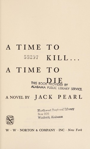 A time to kill ... a time to die cover