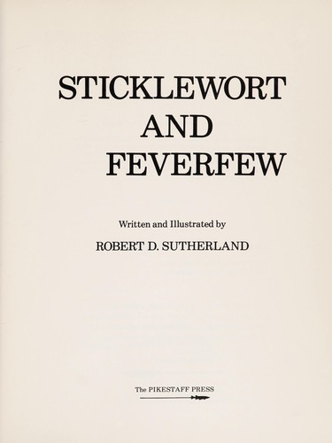 Sticklewort and feverfew cover