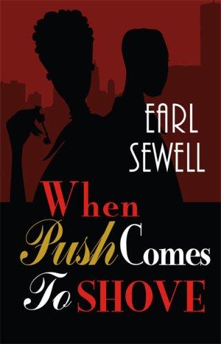 When Push Comes To Shove (Sepia) cover