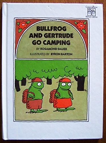 Bullfrog and Gertrude go camping cover
