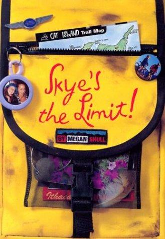 Skye's the limit! cover
