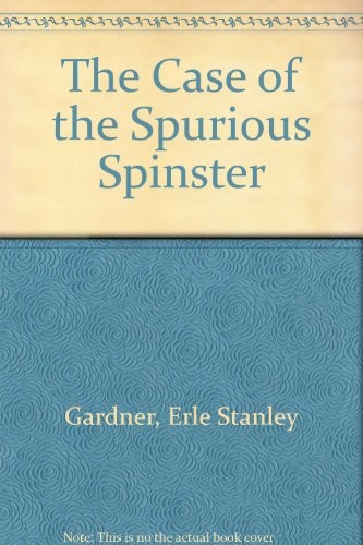 The case of the spurious spinster cover