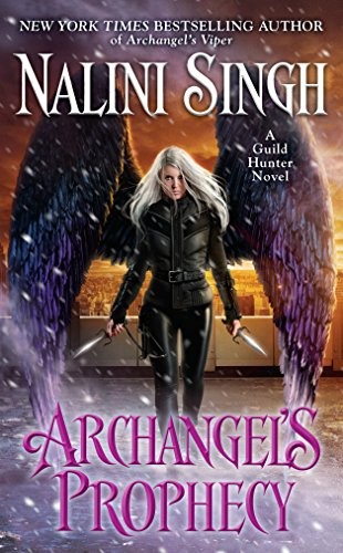 Archangel's Prophecy (A Guild Hunter Novel Book 11) cover