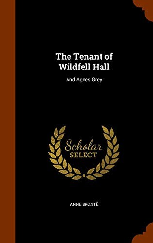 The Tenant of Wildfell Hall / Agnes Grey cover