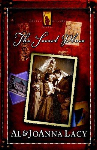 The Secret Place (Shadow of Liberty Series #2) cover