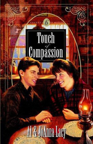 Touch of Compassion (Hannah of Fort Bridger Series #6) cover