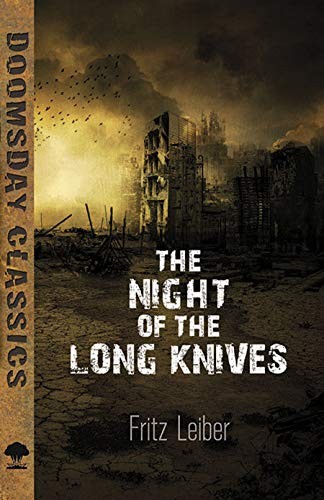 The Night of the Long Knives (Dover Doomsday Classics) cover