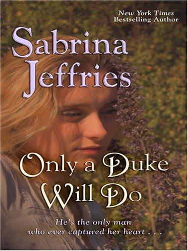 Only A Duke Will Do (The School For Heiresses) Book 2 cover
