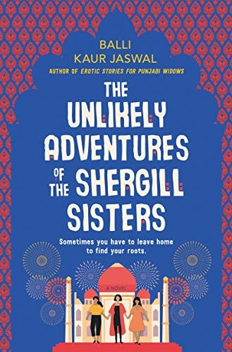 The Unlikely Adventures of the Shergill Sisters cover