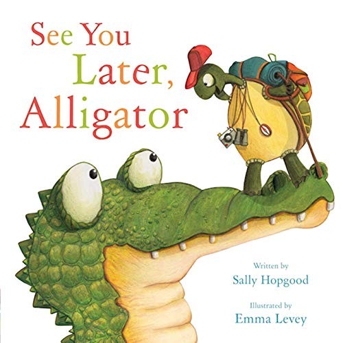 See You Later, Alligator cover