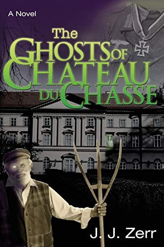 The Ghosts of Chateau du Chasse cover
