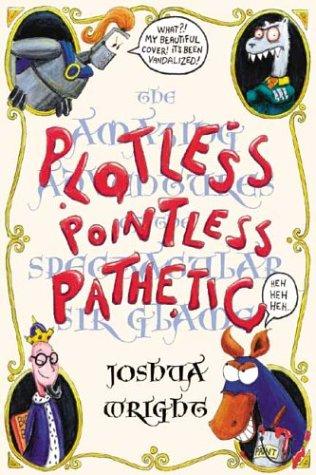 Plotless, Pointless, Pathetic cover