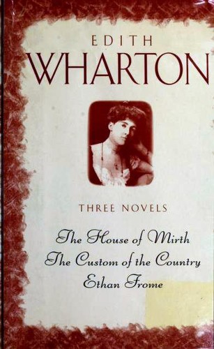 Novels (Custom of the Country / Ethan Frome / House of Mirth) cover