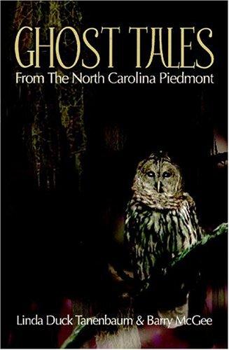 Ghost tales from the North Carolina Piedmont cover