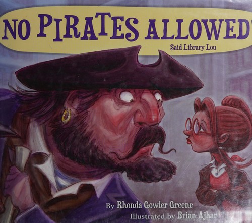 No pirates allowed! said Library Lou cover