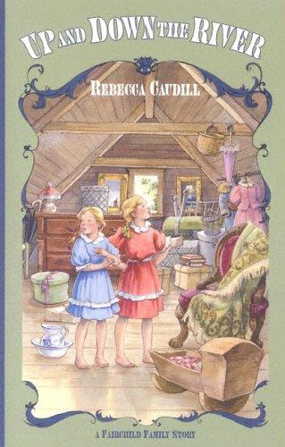 Up And Down The River (Fairchild Family Story) cover