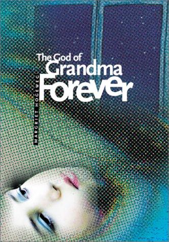 The God of Grandma Forever cover