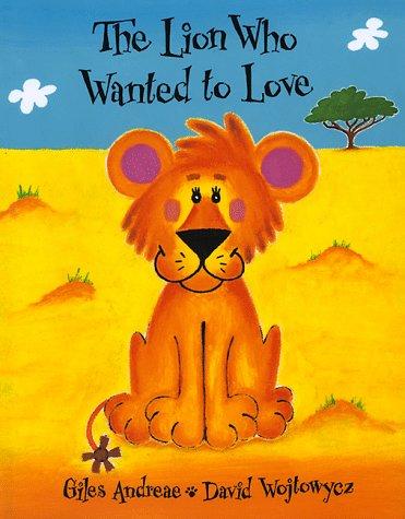 The lion who wanted to love cover