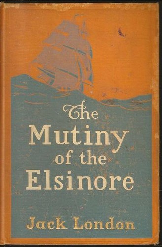 The Mutiny of the Elsinore cover