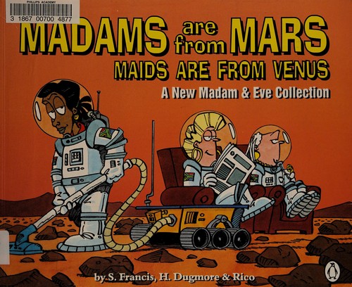 Madams are from Mars, maids are from Venus cover