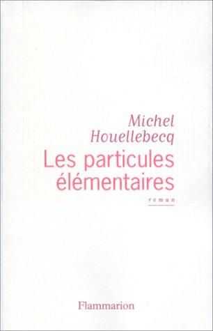 Les particules élémentaires cover