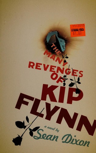 The many revenges of Kip Flynn cover