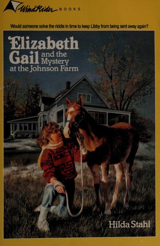 Elizabeth Gail and the mystery at the Johnson farm cover
